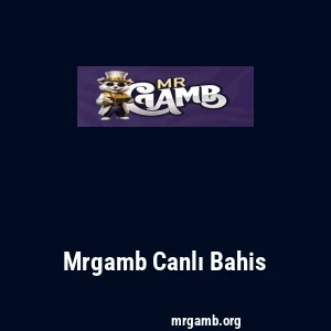 Mrgamb Canlı Bahis