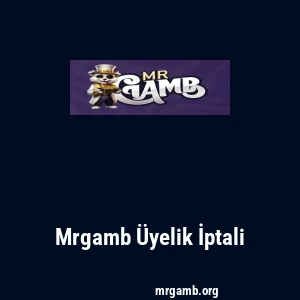 Mrgamb Üyelik İptali