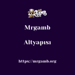 Mrgamb Altyapısı
