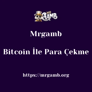 Mrgamb Bitcoin İle Para Çekme