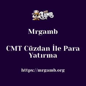 Mrgamb CMT Cüzdan İle Para Yatırma
