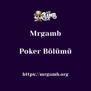 Mrgamb Poker Bölümü