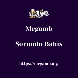 Mrgamb Sorumlu Bahis